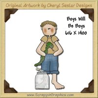 Boys Will Be Boys Single Graphics Clip Art Download