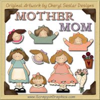 Just Mom Collection Graphics Clip Art Download